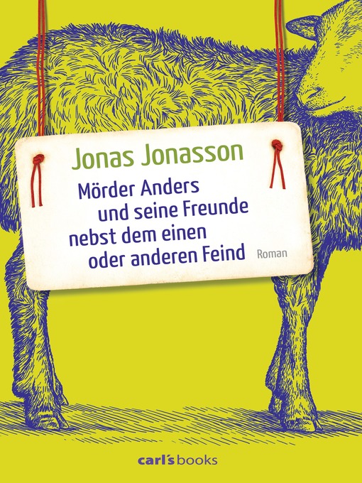Title details for Mörder Anders und seine Freunde nebst dem einen oder anderen Feind by Jonas Jonasson - Wait list
